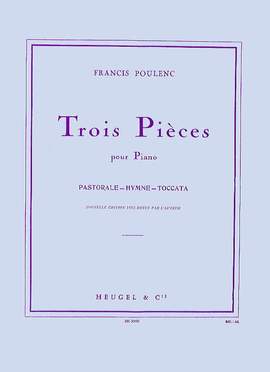 Francis Poulenc: 3 Pieces Pour Piano