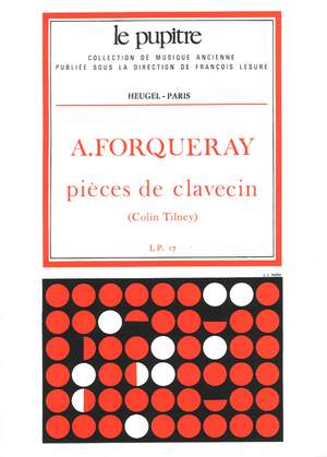 Antoine Forqueray: Antoine Forqueray: Pièces De Clavecin (Lp17)