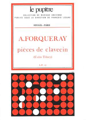 Antoine Forqueray: Antoine Forqueray: Pièces De Clavecin (Lp17)