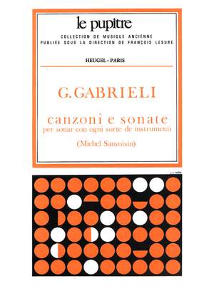 Giovanni Gabrieli: Canzoni e Sonate pour divers Instruments