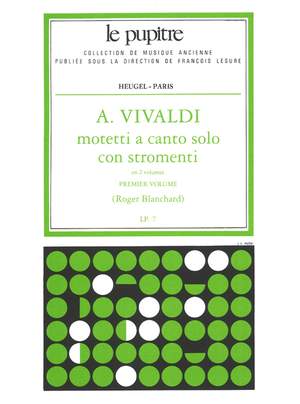 Antonio Vivaldi: Motetti A Canto Solo Con Strings Vol. 1