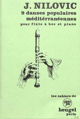 Janko Nilovic: 9 Danses populaires mediterraneennes