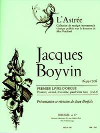 Jacques Boyvin: Livre d'Orgue No.1, Vol.1