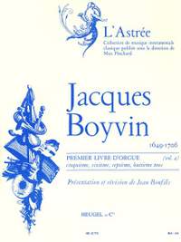 Jacques Boyvin: Jacques Boyvin: Livre d'Orgue No.1, Vol.2