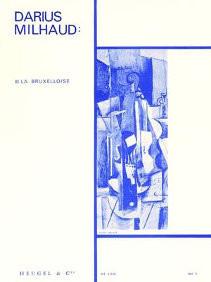 Darius Milhaud: 4 Visages Op.238 No.3 - La Bruxelloise