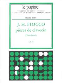 Joseph-Hector Fiocco: Pièces de Clavecin