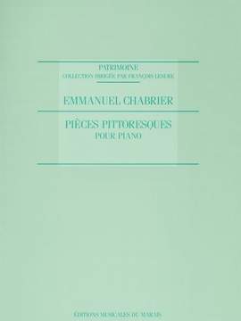 Chabrier: Pieces Pittoresques