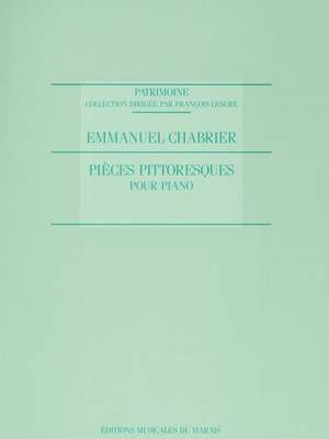 Chabrier: Pieces Pittoresques