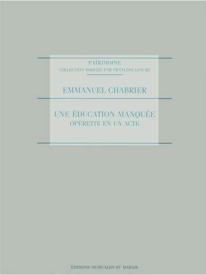 Chabrier: Education Manquee