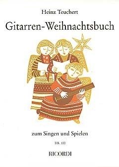 Teuchert: Gitarren-Wehnachtsbuch