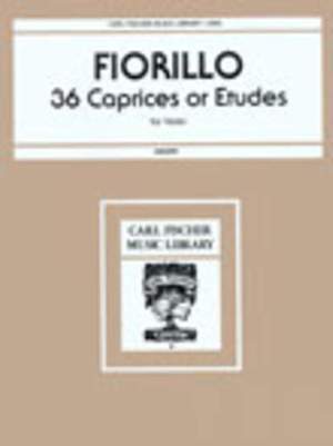 Federigo Fiorillo: 36 Caprices Or Etudes