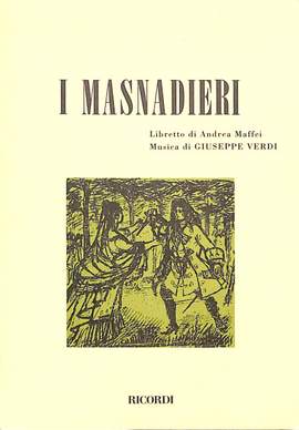 Verdi: I Masnadieri