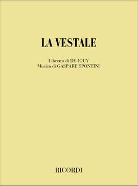 Spontini: La Vestale (Ricordi)