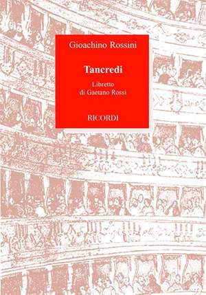 Rossini: Tancredi (Italian Libretto)