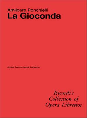 Ponchielli: La Gioconda (English & Italian text)
