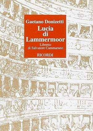 Donizetti: Lucia di Lammermoor (Ricordi)