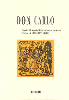 Verdi: Don Carlo (5 Acts)