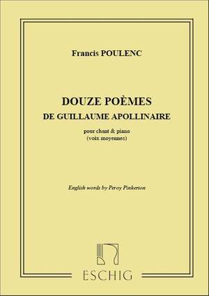 Poulenc: 12 Poèmes de Guillaume Apollinaire (med)