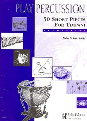 Bartlett K: 50 Short Pieces for Timpani