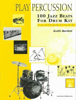 Bartlett K: 100 Jazz Beats for Drum Kit