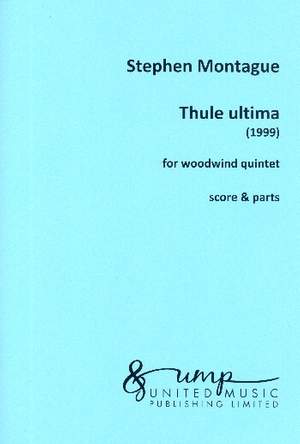 Montague S: Thule Ultima (Score & Parts)