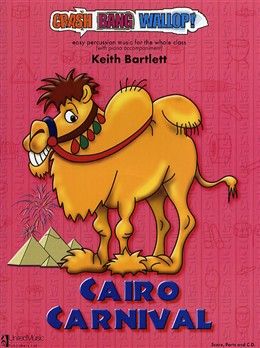 Bartlett K: Cairo Carnival (Book & CD)