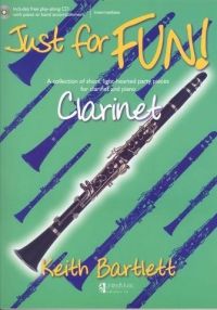 Bartlett K.: Just for FUN! - clarinet