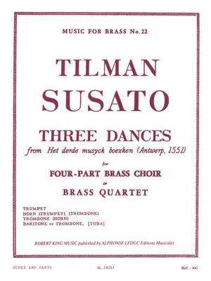 Tilman Susato / Robert King - Trois Danses Pour Quatuor De Cuivres (Arrangement: Robert King)