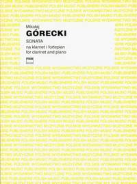 Górecki, M: Sonata For Clarinet And Piano