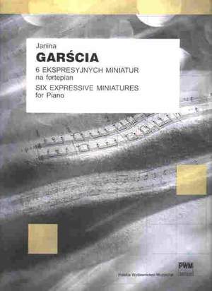 Garscia, J: Expressive Miniatures For,6piano
