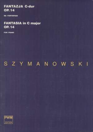 Szymanowski, K: Fantasia C-dur