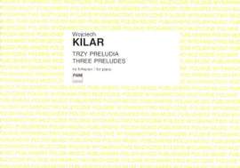 Kilar, W: Preludes For Piano