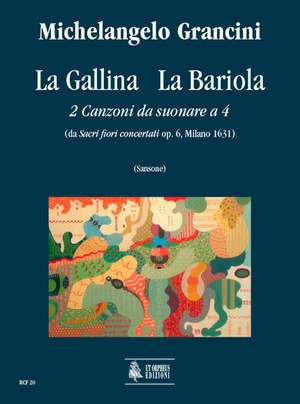 Grancini, M: La Gallina - La Bariola. 2 Canzoni da suonare a 4 Op. 6