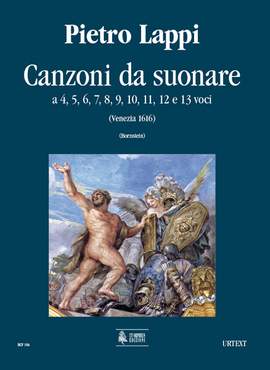 Lappi, P: Canzoni da suonare a 4, 5, 6, 7, 8, 9, 10, 11, 12 e 13 voci (Venezia 1616)