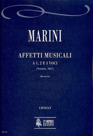 Marini, B: Affetti musicali a 1, 2 e 3 voci (Venezia 1617)