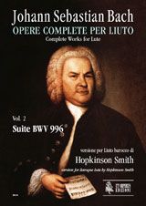 Bach, J S: Complete Works for Lute. Baroque Lute version BWV 996 Vol. 2