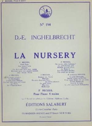 Inghelbrecht: La Nursery Vol.2