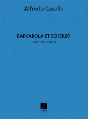 Casella: Barcarolle et Scherzo