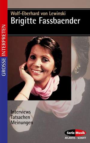 Lewinski, W v: Brigitte Fassbaender
