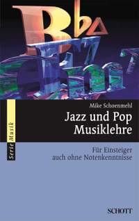 Schoenmehl, M: Jazz und Pop Musiklehre
