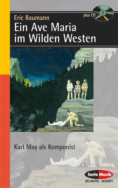 Baumann, E: Ein Ave Maria im Wilden Westen