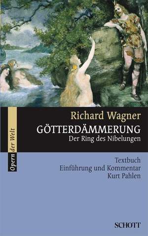 Wagner, R: Götterdämmerung WWV 86 D