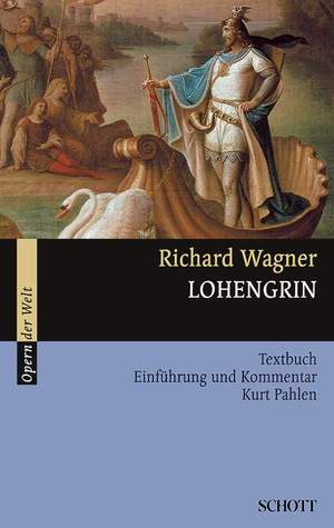 Wagner, R: Lohengrin WWV 75