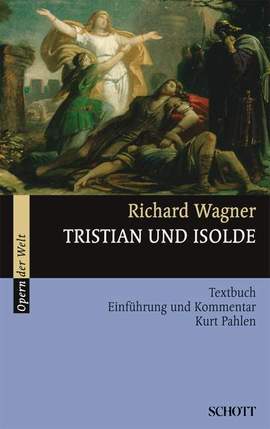 Wagner, R: Tristan und Isolde WWV 90