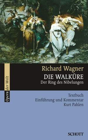 Wagner, R: Die Walküre WWV 86 B