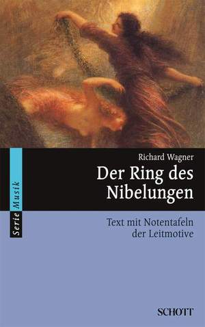 Wagner, R: Der Ring des Nibelungen WWV 86