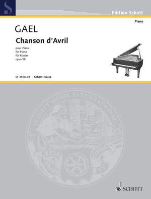 Gael, H v: Chanson d'avril op. 58