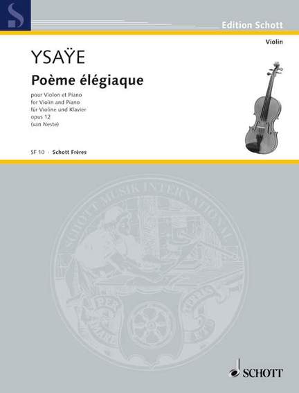 Ysaÿe, E: Poème élégiaque op. 12