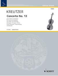 Kreutzer, R: Konzert Nr. 13 D-Dur D major