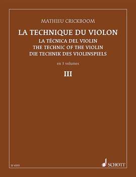 Crickboom, M: Die Technik des Violinspiels Vol. 3